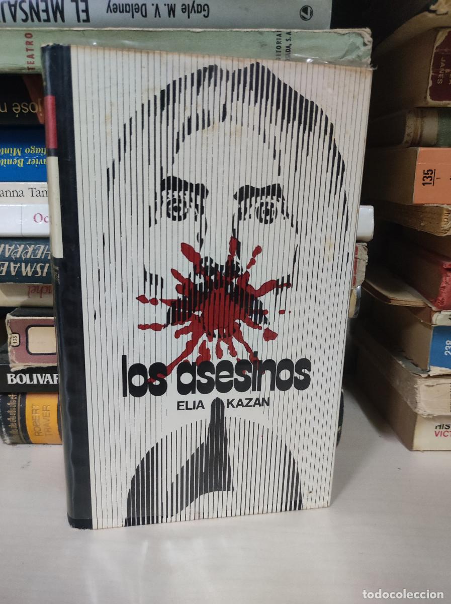 Libros: Elia Kazan - Los asesinos - Foto 1