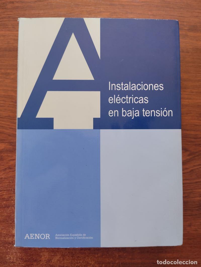 Libros: Instalaciones el&eacute;ctricas en baja tensi&oacute;n - Foto 1