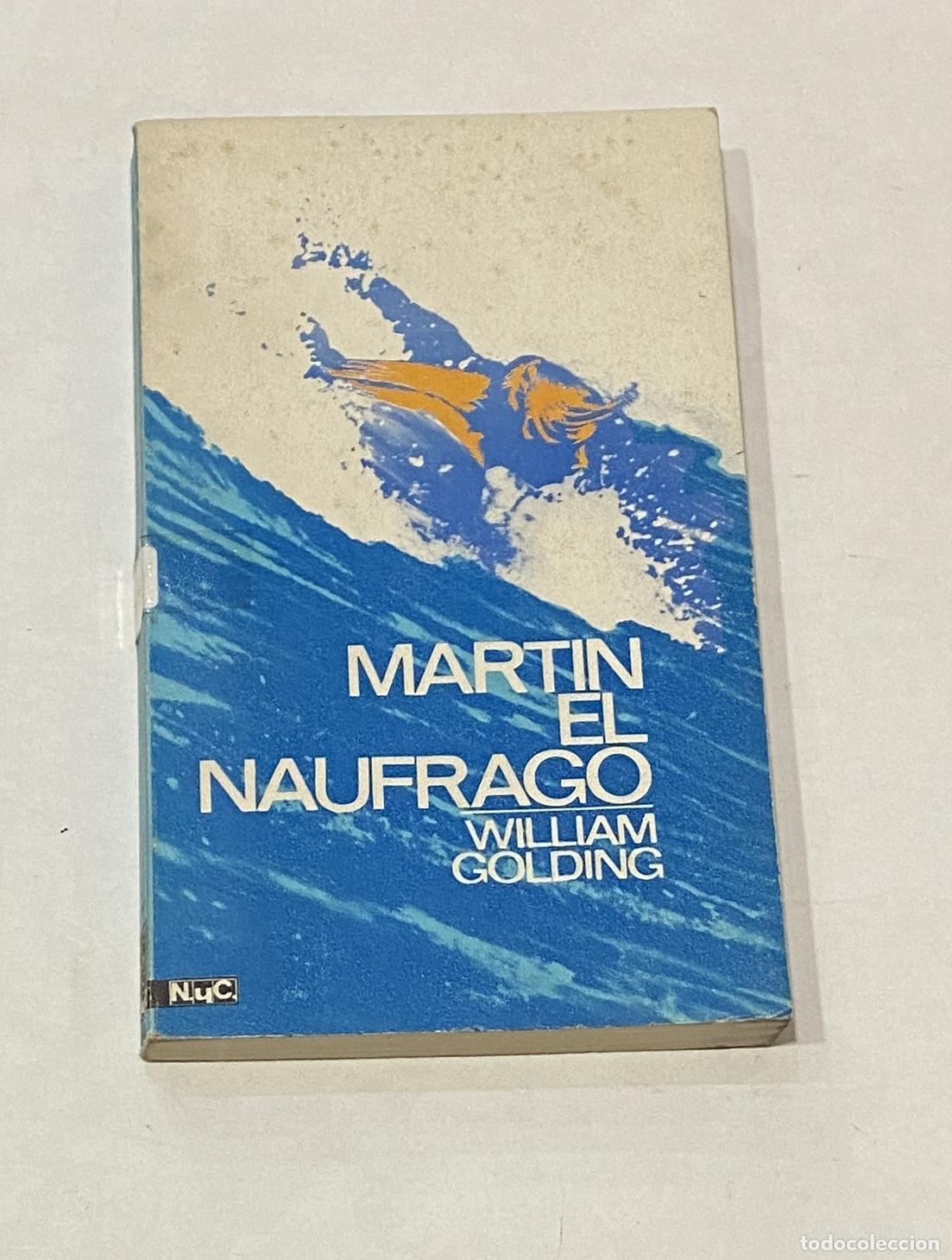 Libros: GOLDING, William. - Martin el n&aacute;ufrago. - Foto 1