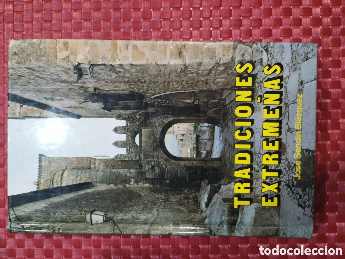 Libros: Tradiciones extreme&ntilde;as. Jos&eacute; Send&iacute;n Bl&aacute;zquez - Foto 1
