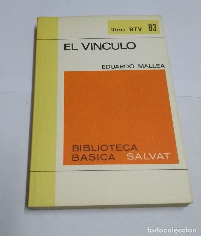 Libros: El vinculo - Eduardo Mallea - Foto 1