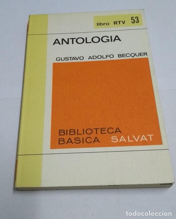 Libros: Antolog&iacute;a - Gustavo Adolfo Becquer - Foto 1