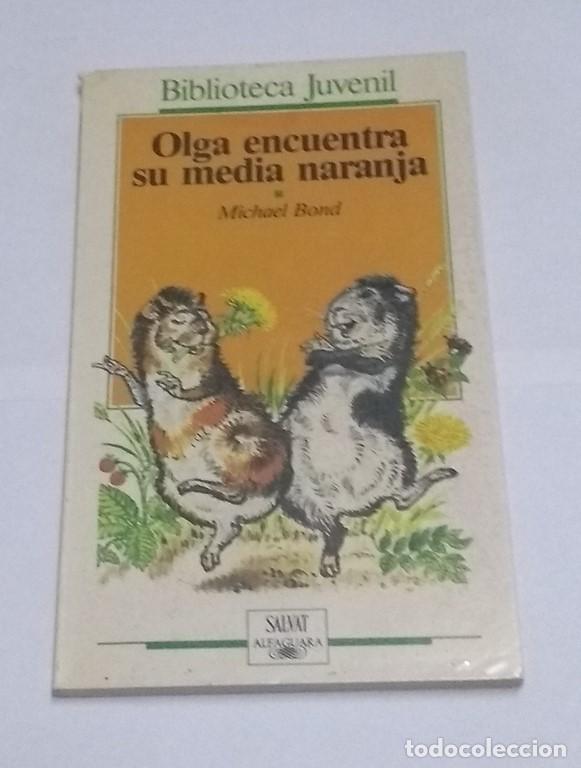 Libros: Olga encuentra su media naranja - Michael Bond - Foto 1