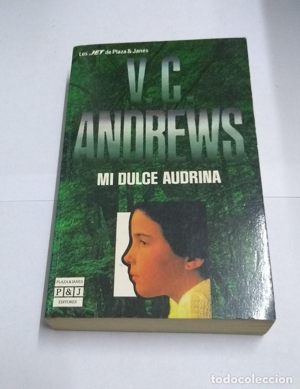 Libros: Mi dulce Audrina - V. C. Andrews - Foto 1