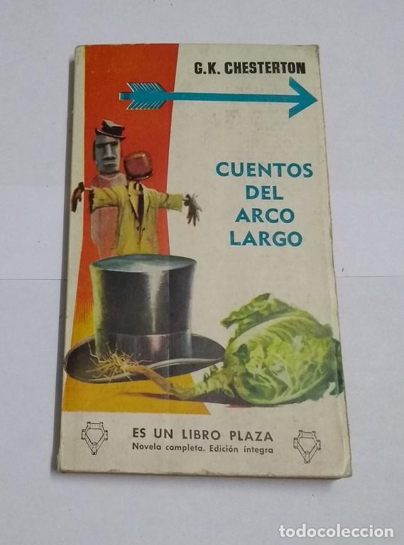 Libros: Cuentos del arco largo - G. K. Chesterton - Foto 1