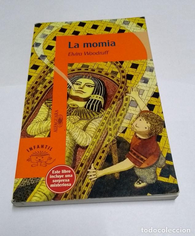 Libros: La momia - Elvira Woodruff - Foto 1