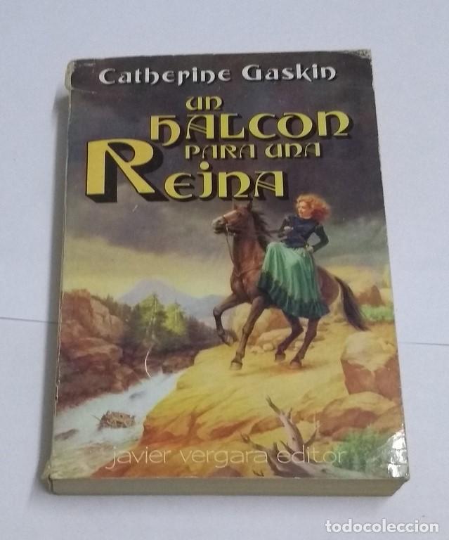 Libros: Un halc&oacute;n para una Reina - Catherine Gaskin - Foto 1
