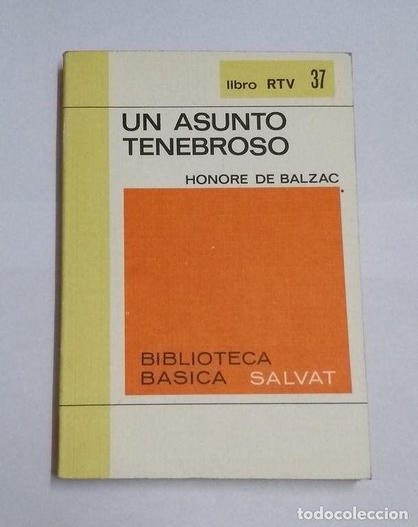 Libros: Un asunto tenebroso - Honore de Balzac - Foto 1