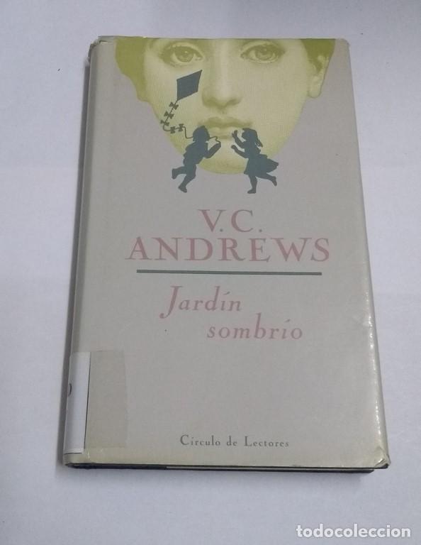 Libros: Jard&iacute;n sombr&iacute;o - V. C. Andrews - Foto 1