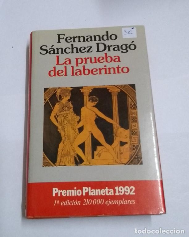 Libros: La prueba del laberinto - Fernando S&aacute;nchez Drag&oacute; - Foto 1