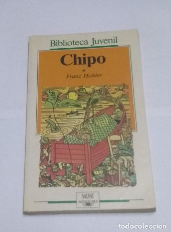 Libros: Chipo - Franz Hohler - Foto 1