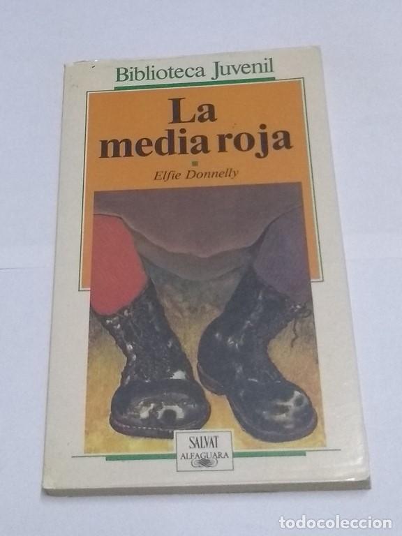Libros: La media roja - Elfie Donnelly - Foto 1
