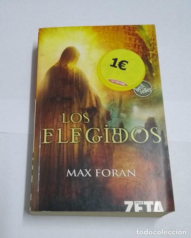 Libros: Los elegidos - Max Foran - Foto 1