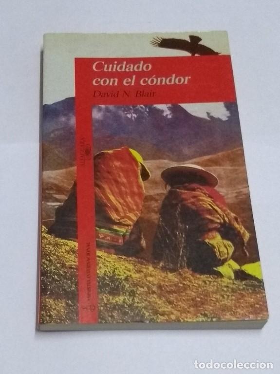Libros: Cuidado con el c&oacute;ndor - David N. Blair - Foto 1