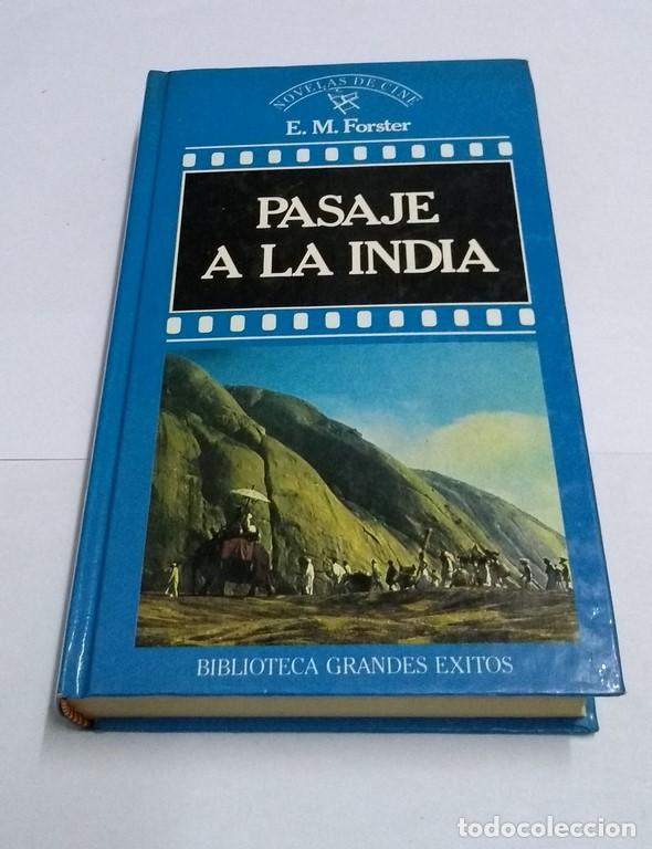 Libros: Pasaje a la India - E. M. Forster - Foto 1