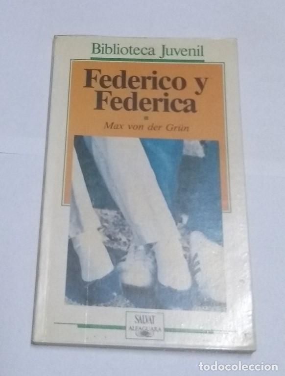 Libros: Federico y Federica - Max von der Gr&uuml;n - Foto 1