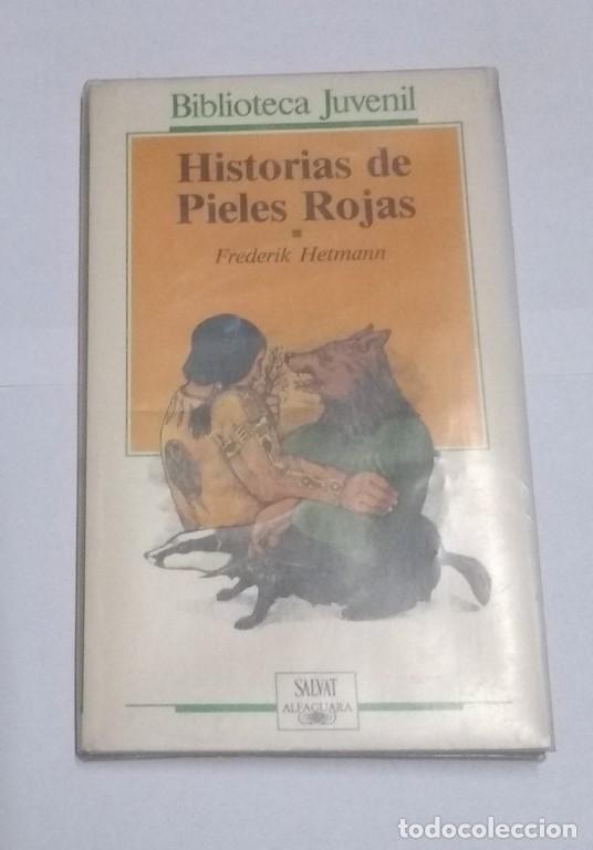 Libros: Historias de Pieles Rojas - Frederik Hetmann - Foto 1
