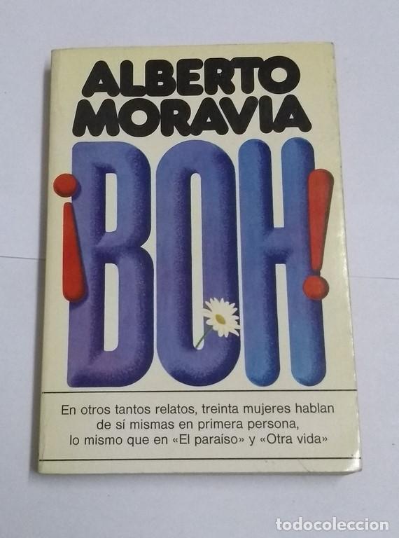 Libros: &iexcl;Boh! - Alberto Moravia - Foto 1