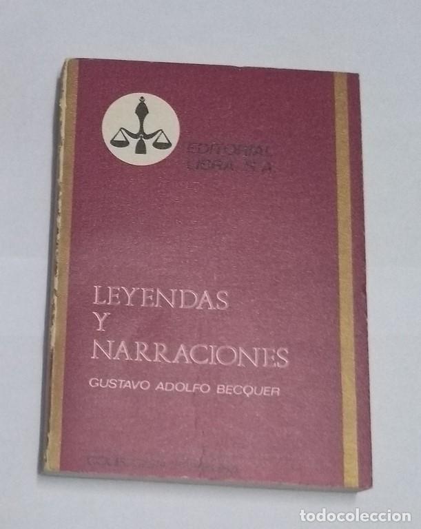 Libros: Leyendas y narraciones - Gustavo Adolfo Becquer - Foto 1