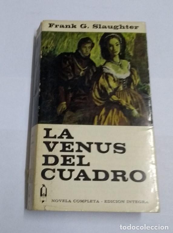 Libros: La venus del cuadro - Frank G. Slaughter - Foto 1