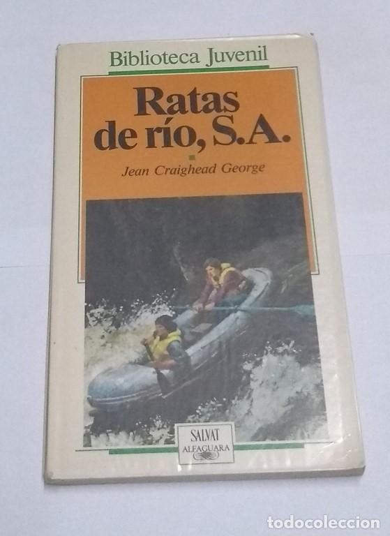 Libros: Ratas de r&iacute;o, S.A - Jean Craighead George - Foto 1
