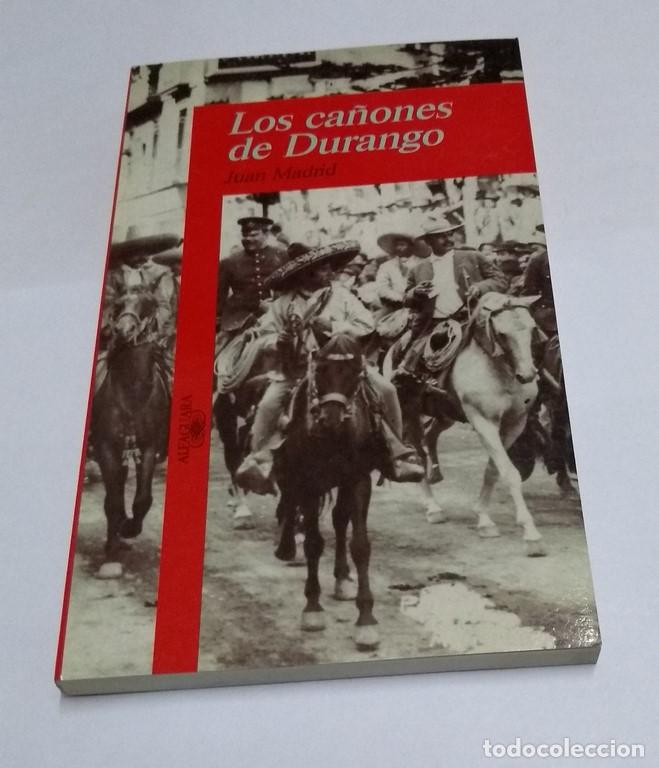 Libros: Los ca&ntilde;ones de Durango - Juan Madrid - Foto 1