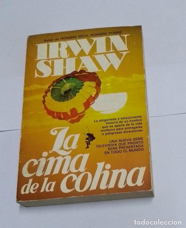 Libros: La cima de de colina - Irwin Shaw - Foto 1