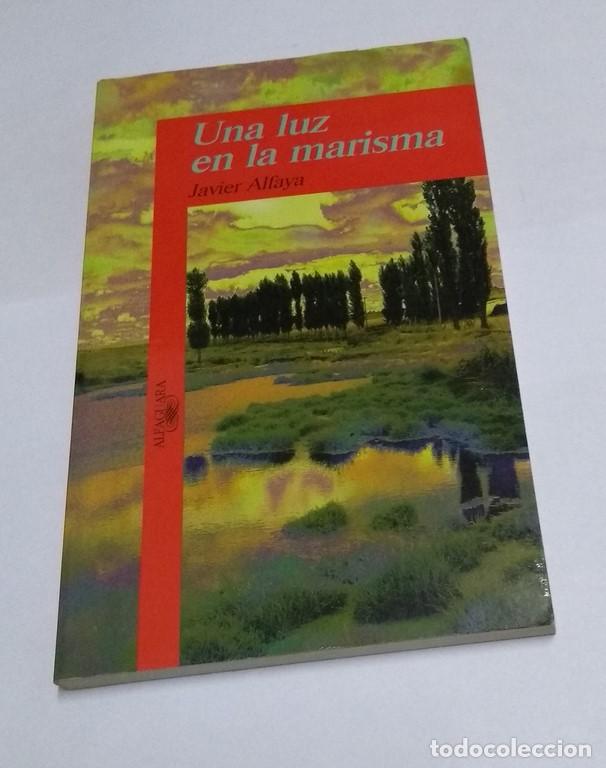 Libros: Una luz en la marisma - Javier Alfaya - Foto 1