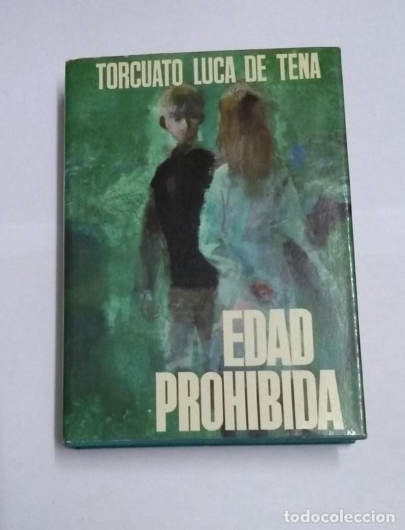 Libros: Edad prohibida - Torcuato Luca de Tena - Foto 1