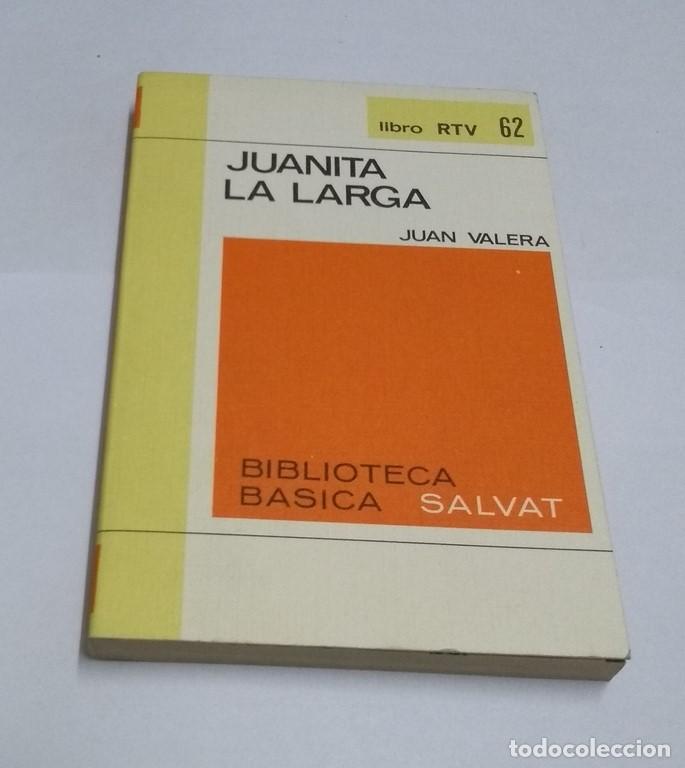 Libros: Juanita la larga - Juan Valera - Foto 1