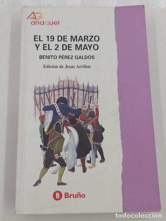Libros: El 19 de marzo y el 2 de mayo - Perez Galdos - Foto 1