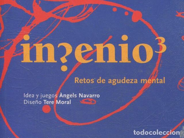 Libros: INGENIOS. RETOS DE AGUDEZA MENTAL. - NAVARRO, Angels. - Foto 1