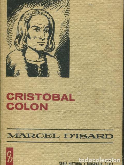 Libros: CRISTOBAL COLON. - DISARD, Marcelo. - Foto 1