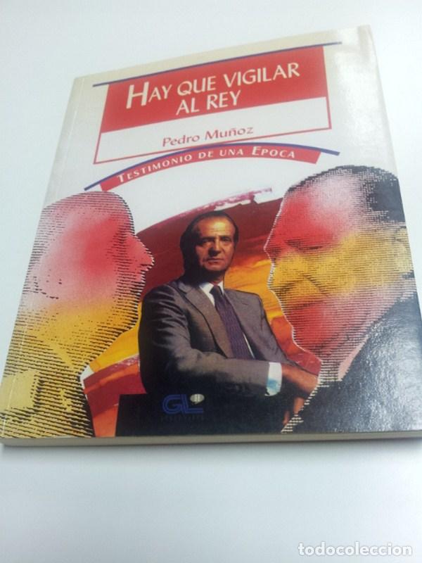 Libros: Hay que vigilar al rey - Mu&ntilde;oz, Pedro - Foto 1