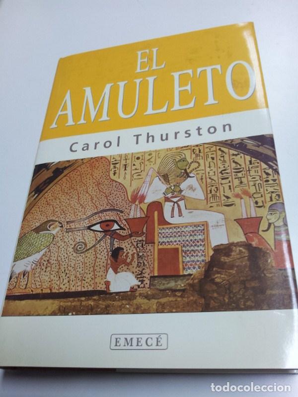 Libros: El amuleto - Thurston, Carol - Foto 1
