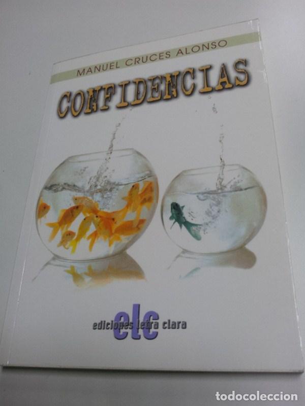 Libros: Confidencias - Cruces Alonso, Manuel - Foto 1