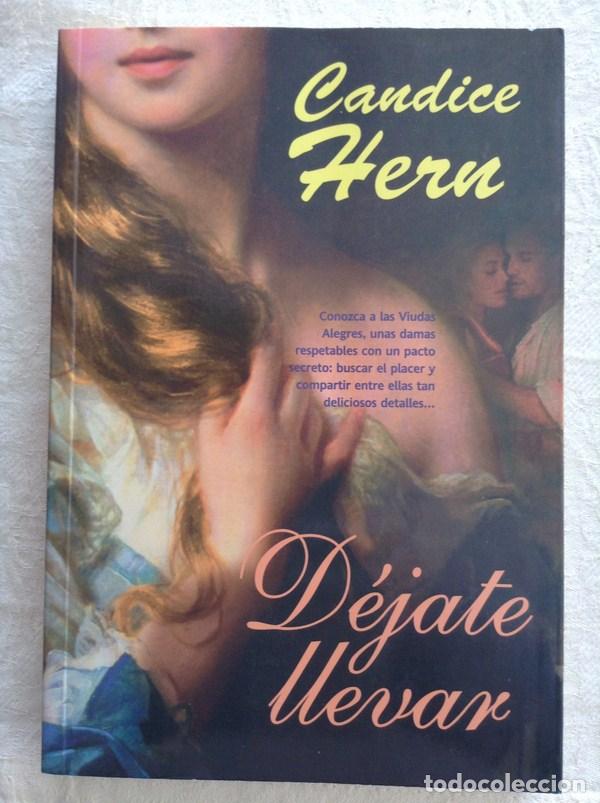 Libros: D&eacute;jate llevar - Candice Hern - Foto 1