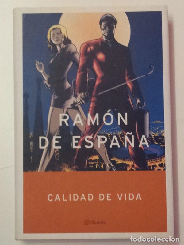 Libros: Calidad de vida - Espa&ntilde;a, Ram&oacute;n de - Foto 1
