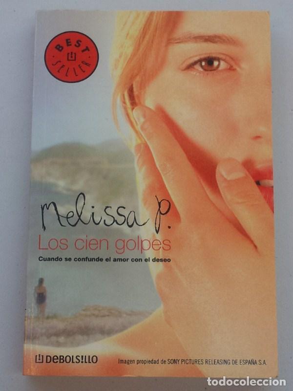 Libros: Los cien golpes - Melissa P. - Foto 1