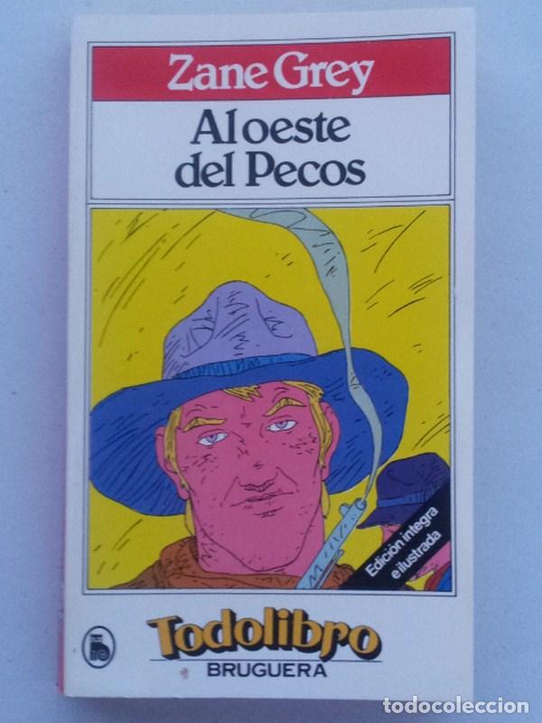 Libros: Al Oeste Del Pecos - Grey, Zane - Foto 1