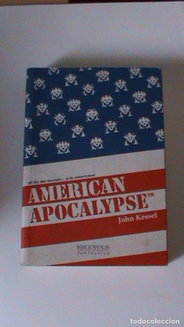 Libros: American apocalypse - John Kessel - Foto 1