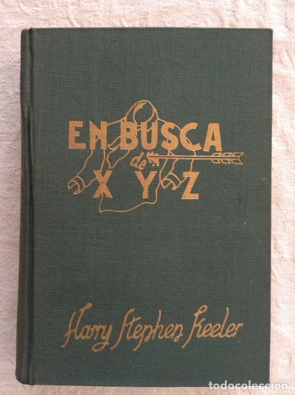 Libros: En busca de X-Y-Z - Harry Stephen Keeler - Foto 1
