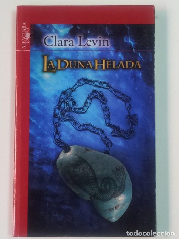 Libros: La duna helada - Levin, Clara - Foto 1