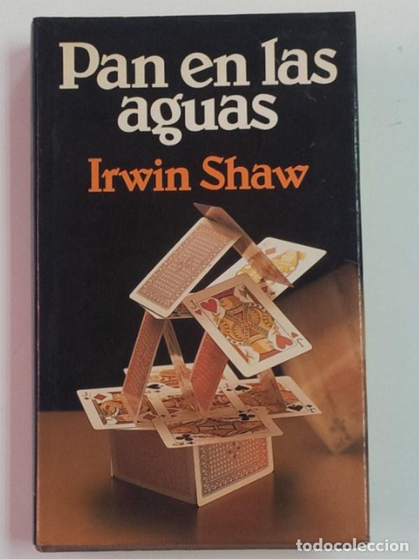 Libros: Pan en las aguas - Shaw, Irwin - Foto 1