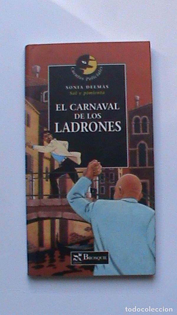 Libros: El carnaval de los ladrones - Sonia Delmas - Foto 1