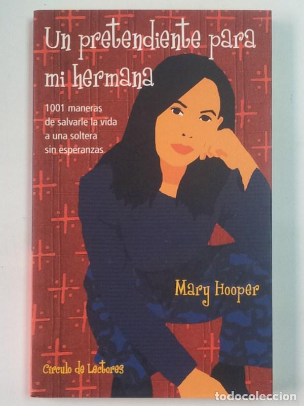 Libros: Un pretendiente para mi hermana - Hooper, Mary - Foto 1