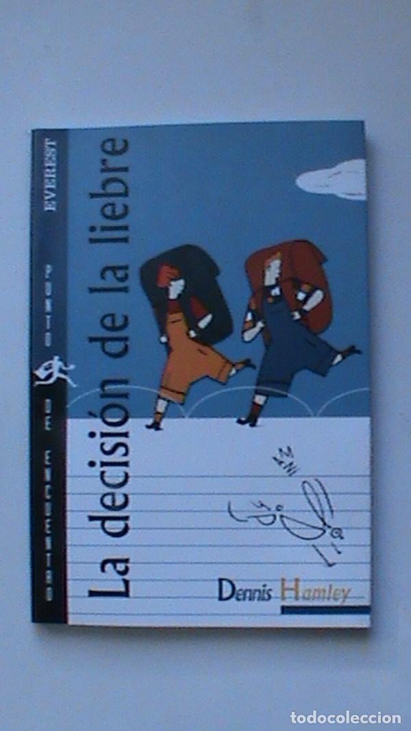 Libros: La decisi&oacute;n de la liebre - Dennis Hamley - Foto 1