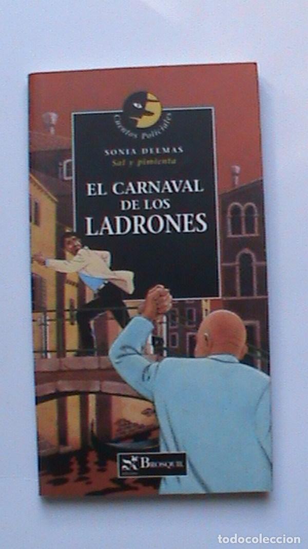 Libros: El carnaval de los ladrones - Sonia Delmas - Foto 1