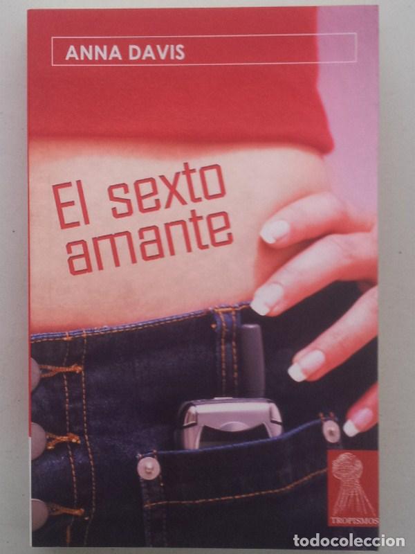 Libros: EL SEXTO AMANTE - Davis, Anna - Foto 1