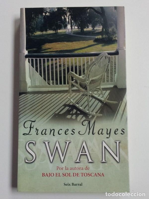 Libros: Swan - Mayes, Frances - Foto 1